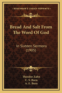 Bread And Salt From The Word Of God