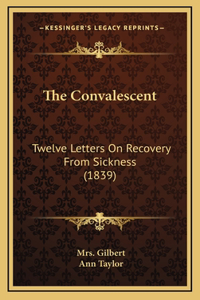 The Convalescent