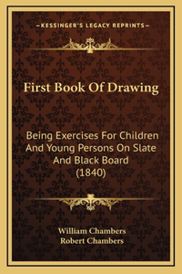 First Book Of Drawing
