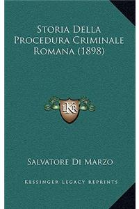 Storia Della Procedura Criminale Romana (1898)