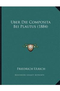 Uber Die Composita Bei Plautus (1884)
