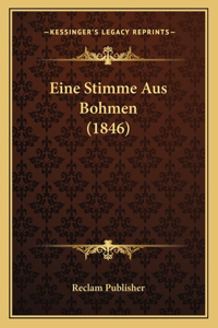 Eine Stimme Aus Bohmen (1846)