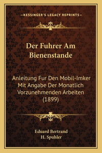 Fuhrer Am Bienenstande