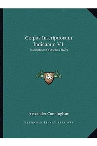Corpus Inscriptionum Indicarum V1