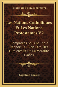 Les Nations Catholiques Et Les Nations Protestantes V2