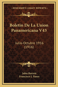 Boletin De La Union Panamericana V43