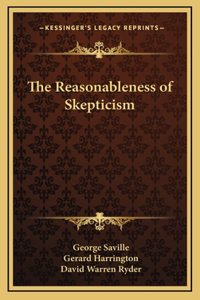 The Reasonableness of Skepticism