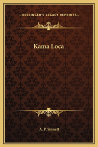 Kama Loca