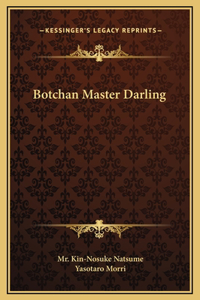 Botchan Master Darling