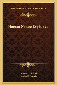 Human Nature Explained