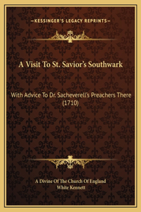 A Visit To St. Savior's Southwark