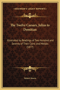 Twelve Caesars, Julius to Domitian