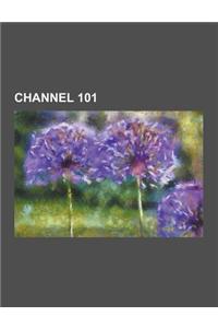 Channel 101