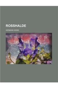 Rosshalde