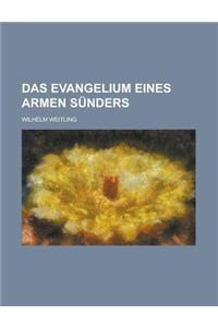 Das Evangelium Eines Armen Sunders