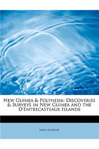 New Guinea & Polynesia