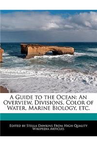A Guide to the Ocean