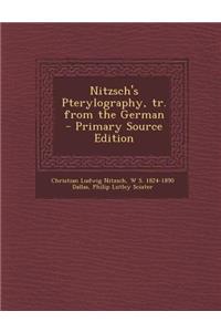 Nitzsch's Pterylography, Tr. from the German