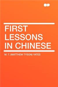 First Lessons in Chinese