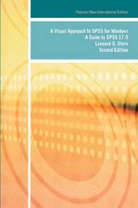 Visual Approach to SPSS for Windows, A: Pearson New International Edition