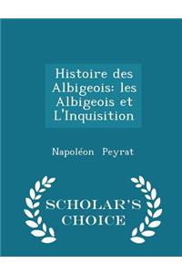 Histoire Des Albigeois