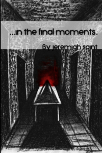 ...in the final moments