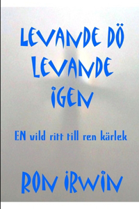 Levande dö levande igen