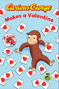 Curious George Makes a Valentine (Cgtv Reader)