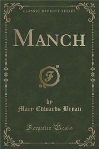 Manch (Classic Reprint)