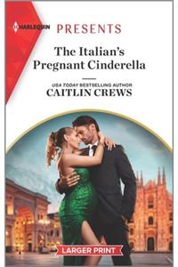 The Italian's Pregnant Cinderella