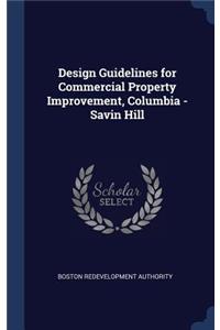 Design Guidelines for Commercial Property Improvement, Columbia - Savin Hill