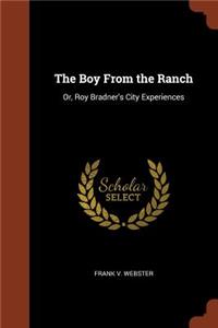 The Boy From the Ranch