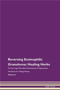 Reversing Eosinophilic Granuloma: Healin