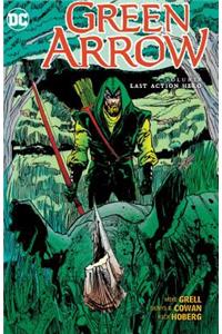 Green Arrow, Volume 6: Last Action Hero