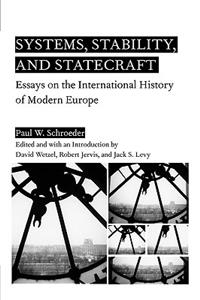 Systems, Stability, and Statecraft