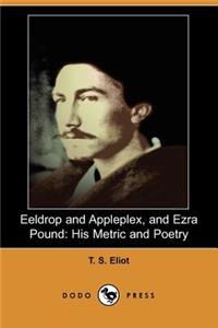 Eeldrop and Appleplex, and Ezra Pound