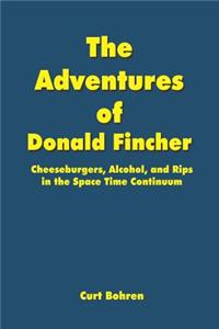 Adventures of Donald Fincher