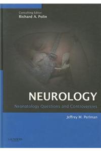 Neurology: Neonatology Questions and Controversies