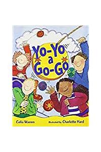 Rigby Literacy: Student Reader Bookroom Package Grade 1 (Level 10) Yo-Yo a Go-Go
