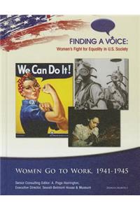 Women Go to Work: 1941-1945