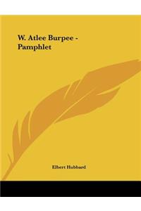 W. Atlee Burpee - Pamphlet