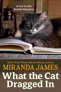 What the Cat Dragged in