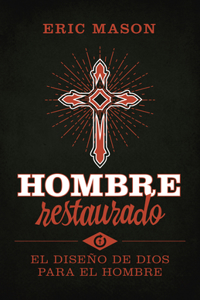 Hombre restaurado