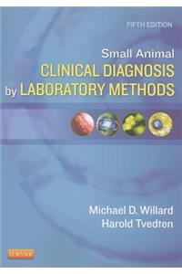 Small Animal Clinical Diagnosis by Laboratory Methods