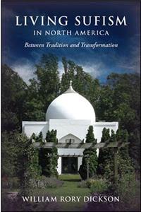 Living Sufism in North America