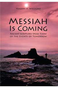 Messiah Is Coming