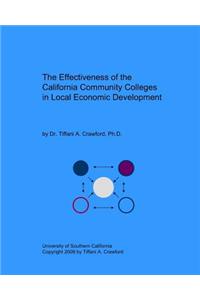 The Effectiveness of the California Community Colleges in Local Economic Development