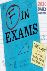 F in Exams 2020 Daily Calendar