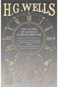 The Story of a Great Schoolmaster