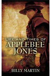 Life and Times of Applebee Jones